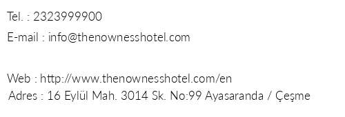 The Nowness Luxury Hotel & Spa telefon numaralar, faks, e-mail, posta adresi ve iletiim bilgileri